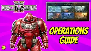 Space Marine 2 Operations Explained: Classes, Setup, and More!