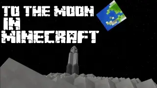 Going to the Moon in Minecraft (Teaser)