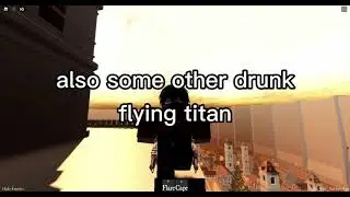 Flying Titans. ( AoT: Freedom Awaits [Demo] , Roblox )
