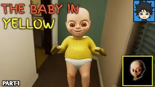 THE BABY IN YELLOW NIGHT ONE GAMEPLAY | Part - 1