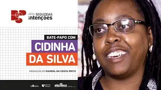 Segundas Intenções com Cidinha da Silva