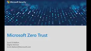Zero Trust Security, Identity Access Management (IAM), Endpoint Detection with Microsoft