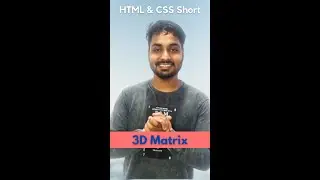 3D Matrix In CSS