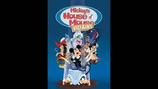 Mickey's House of Villains: It's Our House Now (Instrumental) (Rear Channels)