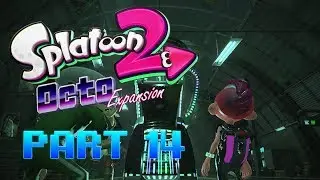 Splatoon 2 - Octo Expansion DLC Part 14 (Coccyx, Villi, Belly Phases)