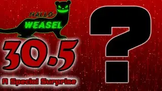 Hallo-Weasel Day 30? - A Special Surprise (Comic Dub)