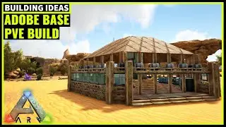 HOW TO BUILD AN ADOBE BASE | ARK SURVIVAL