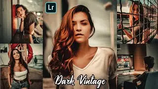 Lightroom mobile presets free dng | Dark Vintage Presets | Lightroom Mobile Tutorial Free 2020