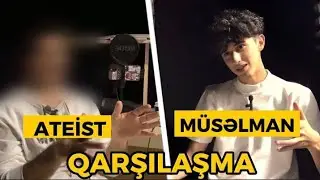 Ateist və Müsəlman Qarşılaşması (Sansürlü)