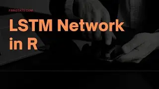 LSTM Network in R