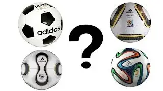 What's the Best World Cup Ball?