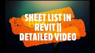 SHEET LIST IN REVIT || DETAILED VIDEO || BIM GURU