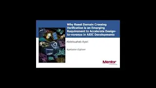 Why Reset Domain Crossing Verification is an Emerging Requirement to Accelerate Design-to-revenue
