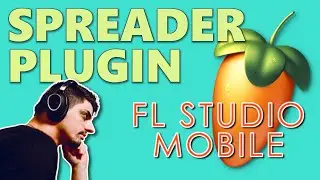 🎧 Spreader Plugin Guide: Stereo Imaging with FL Studio Mobile 🎚️