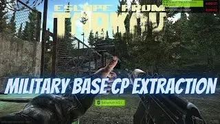 Military Base CP Extraction Customs Scav - Escape From Tarkov