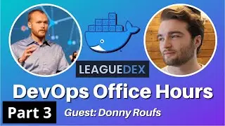 Continuing to Dockerize a PERN App! [DevOps Office Hours Ep. 04 -- Featuring Donny Roufs]
