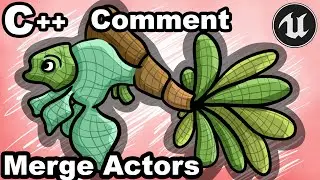 UE5 C++ 38 - How To Merge Actors With C++? - Unreal Engine Tutorial Editor CPP