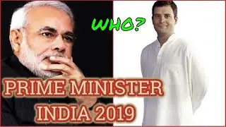 Prime Minister India 2019 | Narendra Modi is next Prime Minister