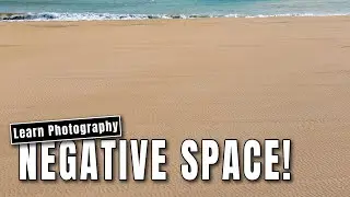 What is Negative Space?  How to photograph NOTHING!