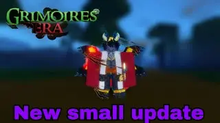 Grimoire era new small update and new codes