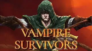 Vampire Survivors Это ТОП !