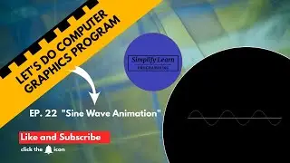 How To Create Sine Wave Animation in C Or C++ (Computer Graphics)