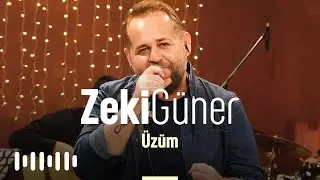 Zeki Güner - Üzüm (Akustik)