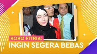 Curhatan 'Nyai' Roro Fitria Dari Balik Tahanan