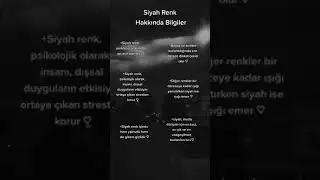 Siyah renk hakkında bilgiler 🖤🎼🌚🌑🛹🕸