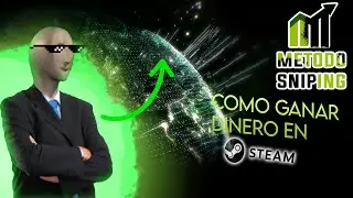 👀 METODO SNIPING 👀¿💸Como AUMENTAR la CARTERA de STEAM 💸? 📈 GANAR DINERO en STEAM 💵 #METODO 1