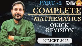 COMPLETE MATHEMATICS REVISION FOR NIMCET 2023 | 