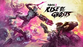Rage 2 DLC Rise Of the Ghosts Gamplay
