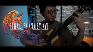 FINAL FANTASY XVI - "My Star" (Ending) Classical Guitar Solo w/ Tabs