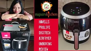 Havells Prolife Grande Airfryer Unboxing Review Maintenance |Best Airfryer | How to use an Air Fryer