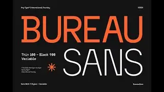 AT Bureau Sans (9 Style + Variable) | Modern Typography Essentials in 9 Styles & More