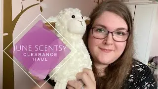 HUGE June Scentsy Clearance Haul