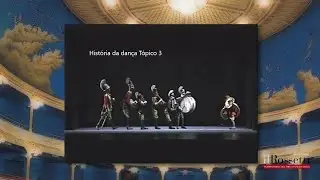 HISTÓRIA DA DANÇA - Tópico 3: a dança segundo os movimentos (cont.)