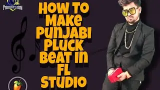 How To Make Punjabi Pluck Beat In My Own 