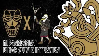 Midgardsblot - Einar Selvik Interview