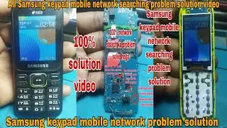 How to Samsung keypad mobile network searching problem solution