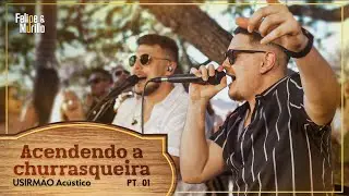USIRMÃO Acústico - Até Você Voltar/ Sem Esse Coração