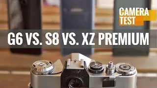 LG G6 vs. Galaxy S8 vs. Xperia XZ Premium - Which one has the ultimate camera?