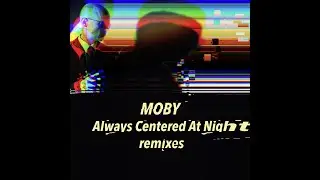 Moby & India Carney - Precious Mind (Cassette Remix)