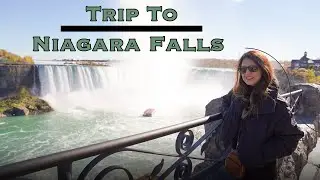 Trip To Niagara Falls I Largest Waterfall I Things To Do in Canada I Exploring Canada I Wasalicious