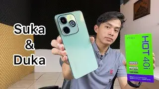 Suka-Duka Pakai Infinix Hot 40i, Tonton Sebelum Beli.. !!
