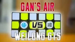 GAN 356 AIR VS MOYU WEILONG GTS [Cube Comparison]