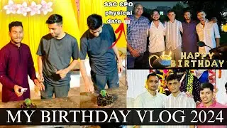 My Birthday Vlog🥳 2024 | SSC CPO Physical Admit card Out | SSC CGL | Elvish yadav | #birthday #ssc