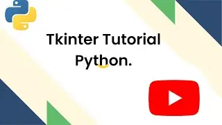 Tkinter tutorial Python