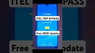 ITEL FRP BYPASS IN 2025 UPDATE 