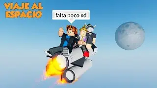 VIAJE AL ESPACIO MOMENTOS DIVERTIDOS (ROBLOX)
